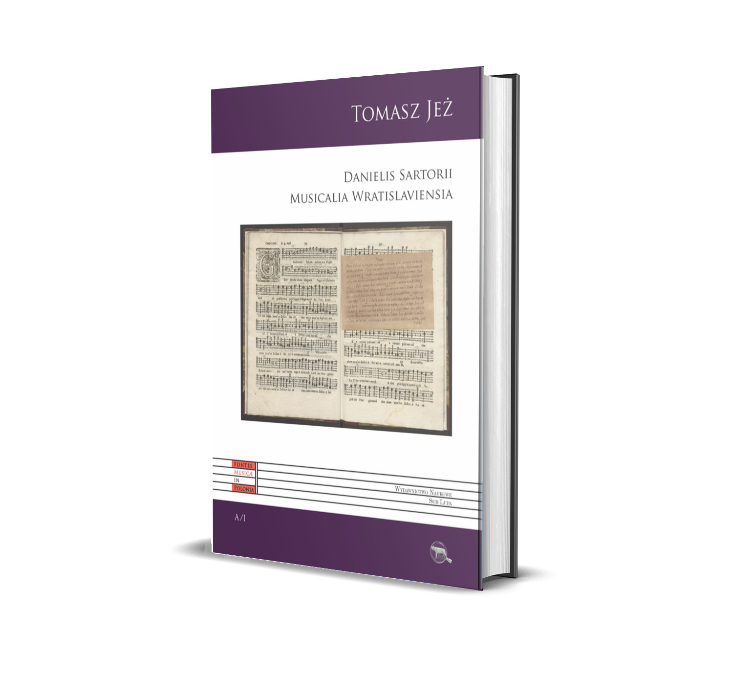 A I. Danielis Sartorii Musicalia Wratislaviensia