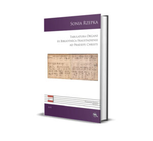 A II. Tabulatura Organi ex Bibliotheca Fraustadiensi ad Praesepe Christi